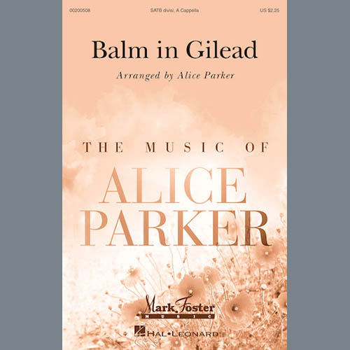 Alice Parker, Balm In Gilead, SATB