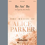 Download Alice Parker By An' By sheet music and printable PDF music notes