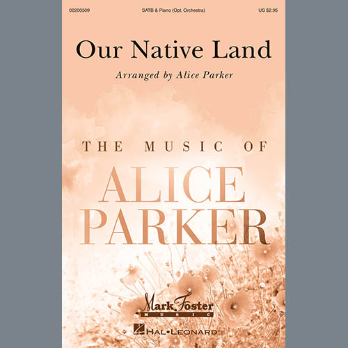 Alice Parker, Our Native Land, SATB