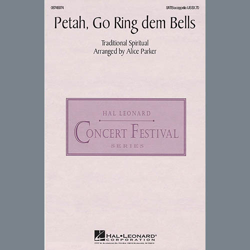 Traditional Spiritual Traditional Spiritual, Petah, Go Ring Dem Bells (arr. Alice Parker), SATB