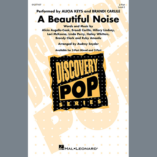 Alicia Keys & Brandi Carlile, A Beautiful Noise (arr. Audrey Snyder), 3-Part Mixed Choir