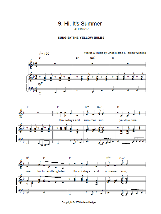 Preview Alison Hedger Hi, It's Summer (from Mister Lillibub's Lovely Light Bulbs) Children sheet music, notes and chords for Piano, Vocal & Guitar (Right-Hand Melody), SKU: 36091 Hi, It's Summer (from Mister Lillibub's Lovely Light Bulbs) sheet music