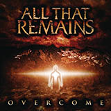 Download All That Remains A Song For The Hopeless sheet music and printable PDF music notes
