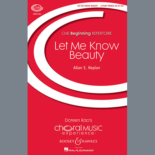 Allan Naplan, Let Me Know Beauty, 2-Part Choir