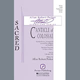 Download Allan Robert Petker Canticle Of Colossae sheet music and printable PDF music notes