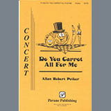 Download Allan Robert Petker Do You Carrot All For Me sheet music and printable PDF music notes