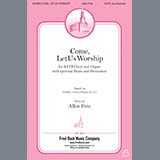 Download Allen Pote Come, Let Us Worship sheet music and printable PDF music notes