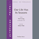 Download Allen Pote Our Life Has Its Seasons sheet music and printable PDF music notes