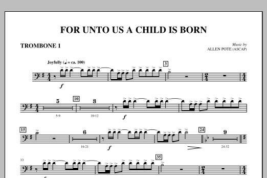 For Unto Us A Child Is Born - Trombone 1 sheet music