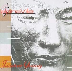 Alphaville, Forever Young, Piano, Vocal & Guitar (Right-Hand Melody)