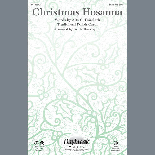 Alta C. Faircloth, Christmas Hosanna (arr. Keith Christopher), SATB