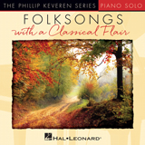 Download American Folksong Shenandoah [Classical version] (arr. Phillip Keveren) sheet music and printable PDF music notes