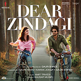 Download Amit Trivedi and Jasleen Royal Love You Zindagi (from Dear Zindagi) sheet music and printable PDF music notes