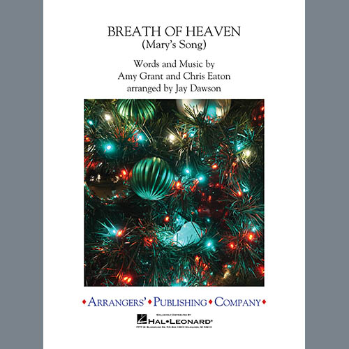 Amy Grant, Breath of Heaven (Mary's Song) (arr. Jay Dawson) - Alto Sax 1, Concert Band