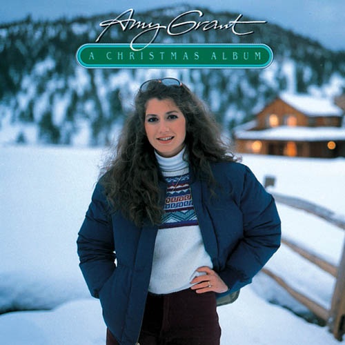 Amy Grant, Love Has Come, Piano, Vocal & Guitar (Right-Hand Melody)