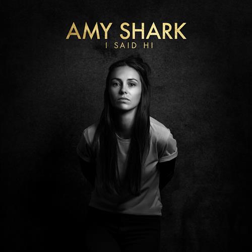 Amy Shark, I Said Hi, Piano, Vocal & Guitar (Right-Hand Melody)