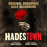 Download Anais Mitchell All I've Ever Known (from Hadestown) sheet music and printable PDF music notes