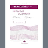 Download André Thomas In Time Of Silver Rain sheet music and printable PDF music notes