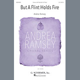 Download Andrea Ramsey But A Flint Holds Fire sheet music and printable PDF music notes