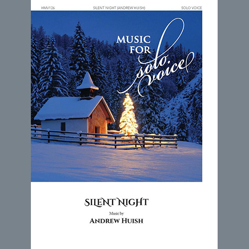Andrew Huish, Silent Night, Piano & Vocal
