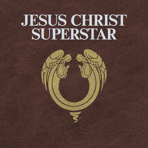 Andrew Lloyd Webber, Everything's Alright (from Jesus Christ Superstar), Melody Line, Lyrics & Chords