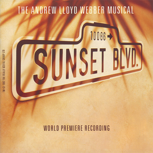 Andrew Lloyd Webber, Sunset Boulevard, Piano, Vocal & Guitar (Right-Hand Melody)