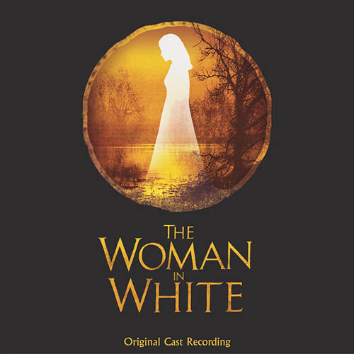 Andrew Lloyd Webber, The Woman In White, Piano, Vocal & Guitar (Right-Hand Melody)