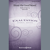 Download Andrew Parr Shout The Good News! sheet music and printable PDF music notes