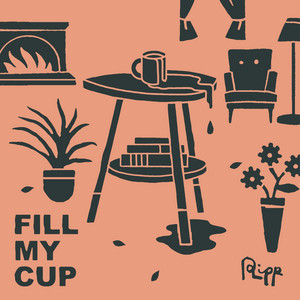 Andrew Ripp, Fill My Cup, Piano, Vocal & Guitar Chords (Right-Hand Melody)