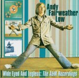Download Andy Fairweather Low Wide-Eyed And Legless sheet music and printable PDF music notes