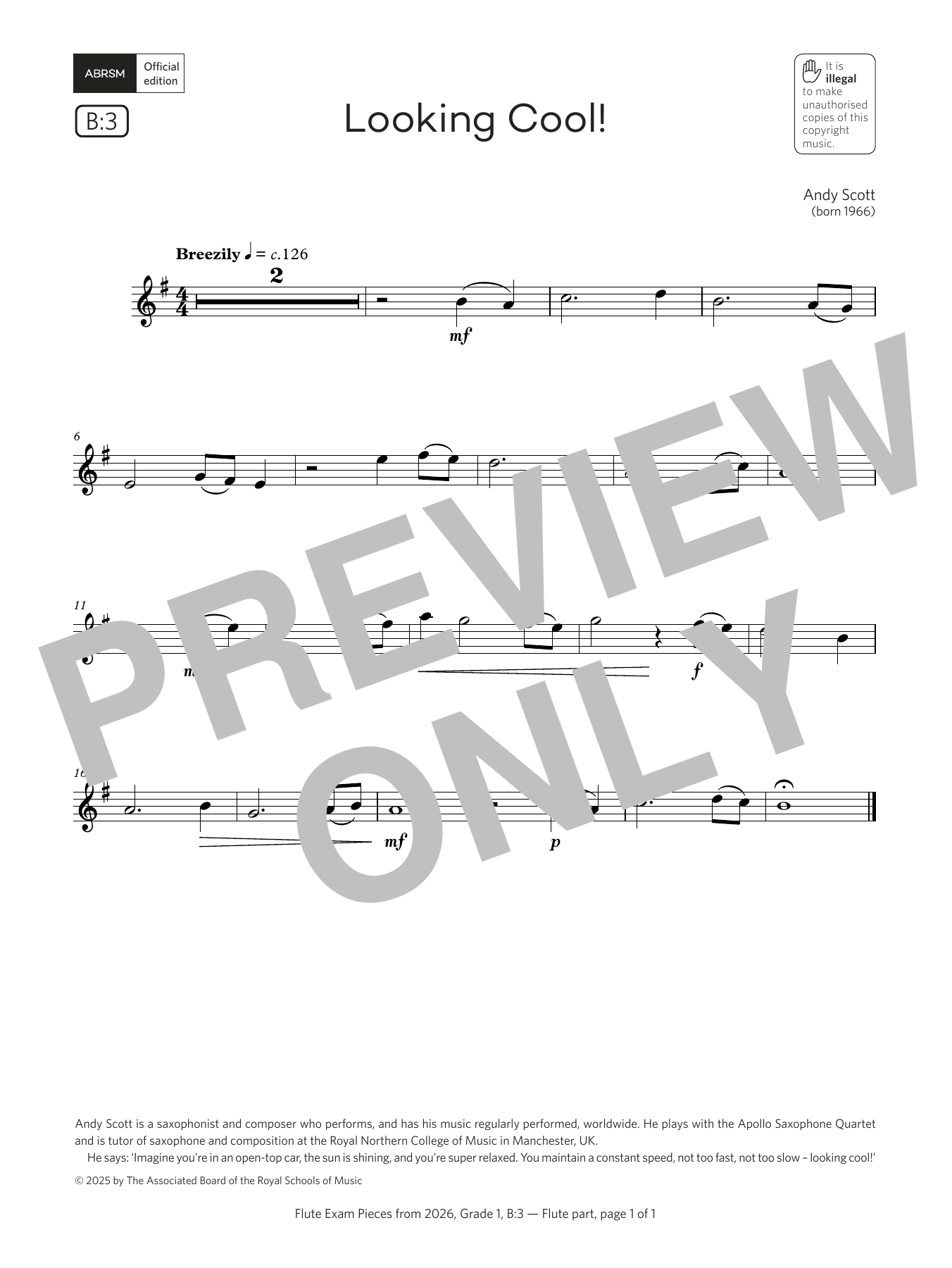 Andy Scott Looking Cool! (Grade 1, list B3, from the ABRSM Flute Syllabus from 2026) Sheet Music Notes & Chords for Flute Solo - Download or Print PDF Andy Scott Looking Cool! (Grade 1, list B3, from the ABRSM Flute Syllabus from 2026) Sheet Music Notes & Chords for Flute Solo - Download or Print PDF