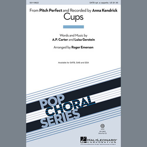 Anna Kendrick, Cups (from Pitch Perfect) (arr. Roger Emerson), SAB