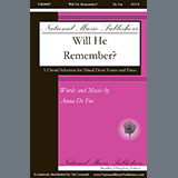 Download Anne De Foe Will He Remember sheet music and printable PDF music notes