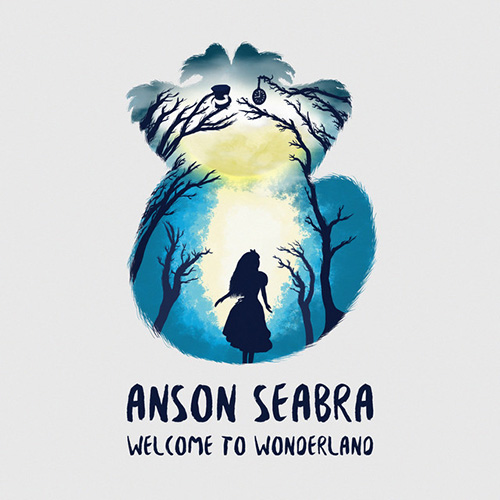 Anson Seabra, Welcome To Wonderland, Piano, Vocal & Guitar (Right-Hand Melody)