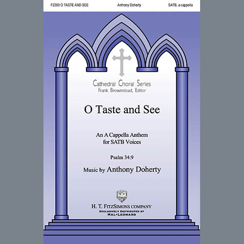 Anthony Doherty, O Taste And See, SATB Choir
