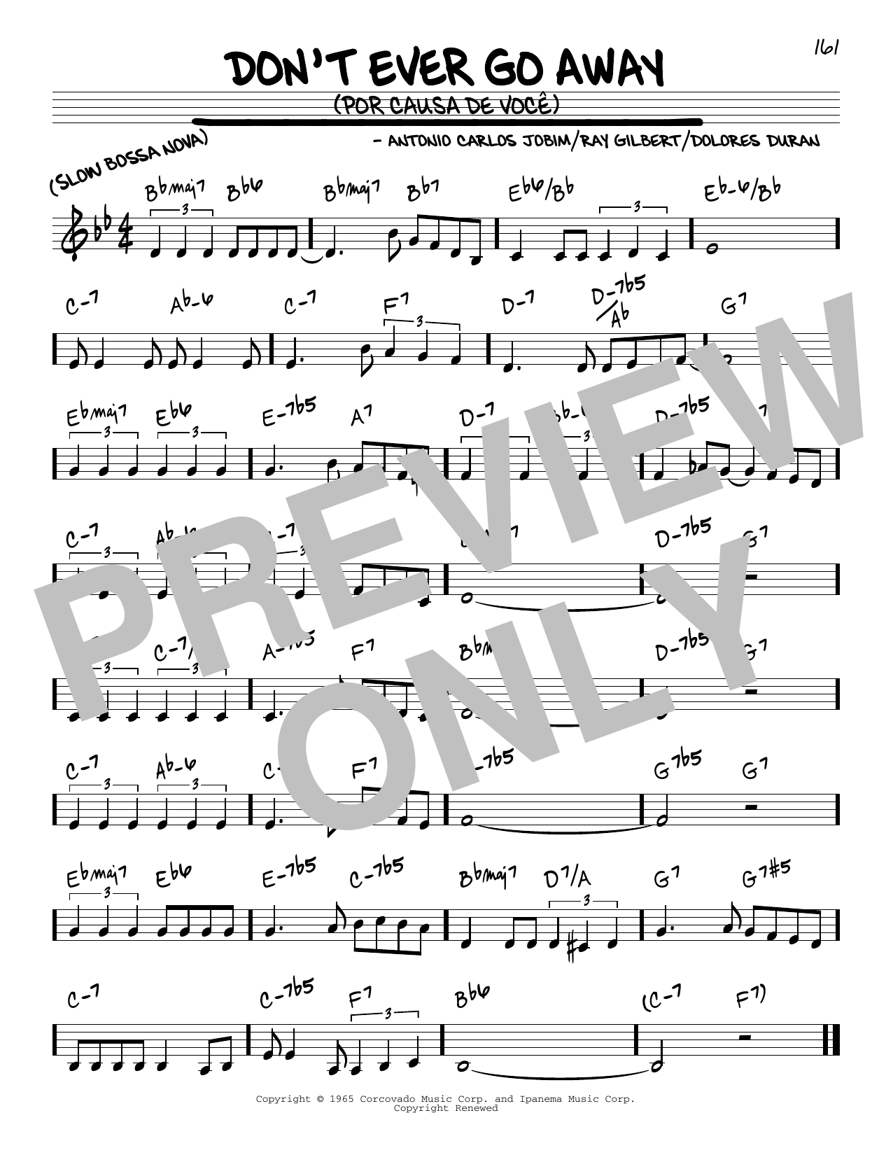 Preview Antonio Carlos Jobim Don't Ever Go Away (Por Causa De Voce) World sheet music, notes and chords for Melody Line, Lyrics & Chords, SKU: 188483 Don't Ever Go Away (Por Causa De Voce) sheet music