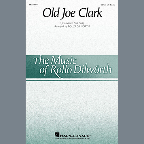 Appalachian Folk Song, Old Joe Clark (arr. Rollo Dilworth), SSAA Choir