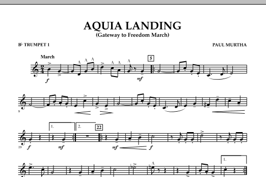 Paul Murtha Aquia Landing Gateway To Freedom March Bb Trumpet