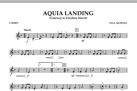 Paul Murtha Aquia Landing Gateway To Freedom March F Horn