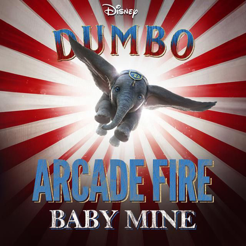 Arcade Fire, Baby Mine (from the Motion Picture Dumbo), Piano, Vocal & Guitar (Right-Hand Melody)