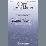 Download Archibald Lampman and Mark Sirett O Earth, Loving Mother sheet music and printable PDF music notes