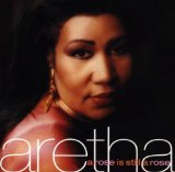 Download Aretha Franklin A Rose Is Still A Rose sheet music and printable PDF music notes