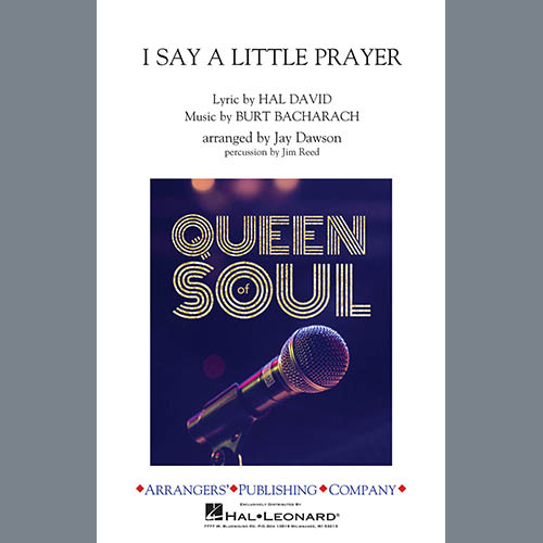 Aretha Franklin Aretha Franklin, I Say a Little Prayer (arr. Jay Dawson) - Bb Horn, Marching Band