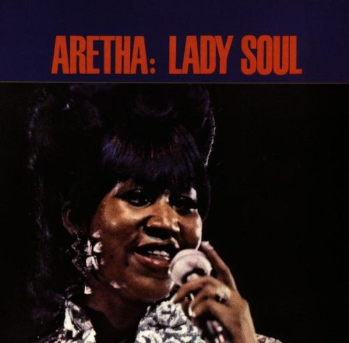 Aretha Franklin, (You Make Me Feel Like) A Natural Woman, Melody Line, Lyrics & Chords