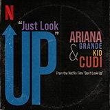 Download Ariana Grande & Kid Cudi Just Look Up (from Don't Look Up) sheet music and printable PDF music notes