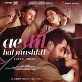 Download Arijit Singh Ae Dil Hai Mushkil sheet music and printable PDF music notes