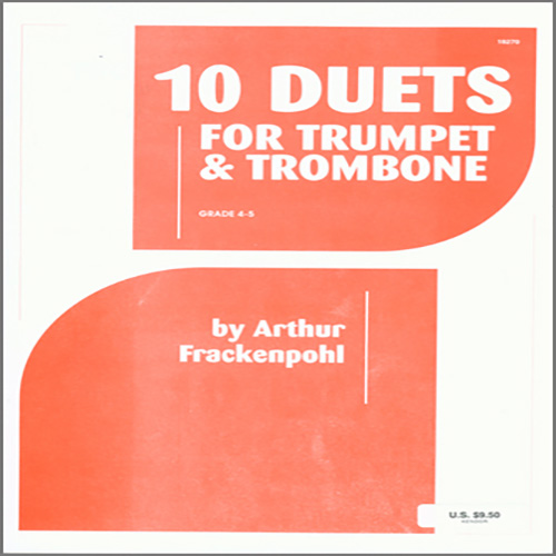 Arthur Frackenpohl, 10 Duets For Trumpet And Trombone, Brass Ensemble