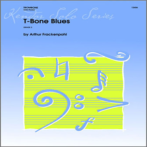 Arthur Frackenpohl, T-bone Blues - Piano, Brass Solo