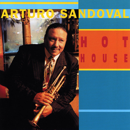 Arturo Sandoval, Hot House, Trumpet Transcription