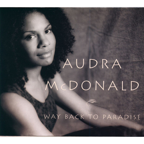 Audra McDonald, Come To Jesus, Piano & Vocal